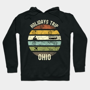 Holidays Trip To Ohio, Family Trip To Ohio, Road Trip to Ohio, Family Reunion in Ohio, Holidays in Ohio, Vacation in Ohio Hoodie